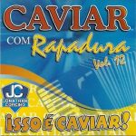caviar-com-rapadura-isso-e-caviar-vol-12_MLB-F-2987875472_082012