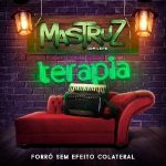 Download Mastruz com Leite - "Terapia" - Parte 01 - Lançamento 2019.1 [Mp3] via Torrent