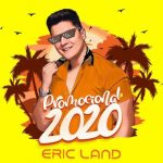 Download Eric Land – Promocional 2020 [Mp3] via Torrent