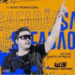 Download Wesley Safadão – Promocional – Garota Vip Recife – 2019 [Mp3] via Torrent