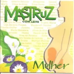 cd-mastruz-com-leite-mulher