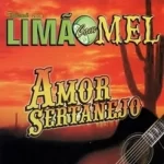 limao-com-mel-amor-sertanejo