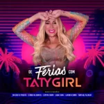 55924-taty-girl-de-ferias-com-taty-girl-repertorio-2024