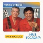Tonico & Tinoco – Mais Tocadas 🎵 | Clássicos do Sertanejo Raiz 0bf9ea91-7f84-4c8c-b10a-3b4f5a993b23-md