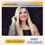 Liene Show – Mais Tocadas 🎵 | Os maiores sucessos 3a5692d1-e2cb-4cb0-b891-44ee0cf202d2-md