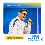 Thiago Aquino – Mais Tocadas 🎵 (Piseiro, Forró, Arrocha, Seresta & Brega) 85705cff-11fa-4afa-86ad-b625718a30f8