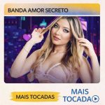 Banda Amor Secreto – Mais Tocadas 🎵 | Os maiores sucessos da banda cef12467-59e5-4bbf-8943-1a637da82aa5-md