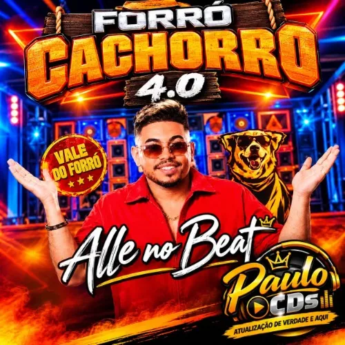Download Allê No Beat – FORRÓ CACHORRO 4 0