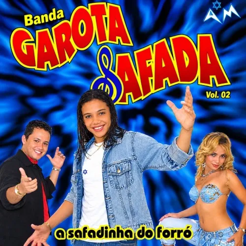 Baixar CDs de Forró – Banda Garota Safada – Volta Pra Mim Anjo Azul Download Banda Garota Safada – Volta Pra Mim Anjo Azul