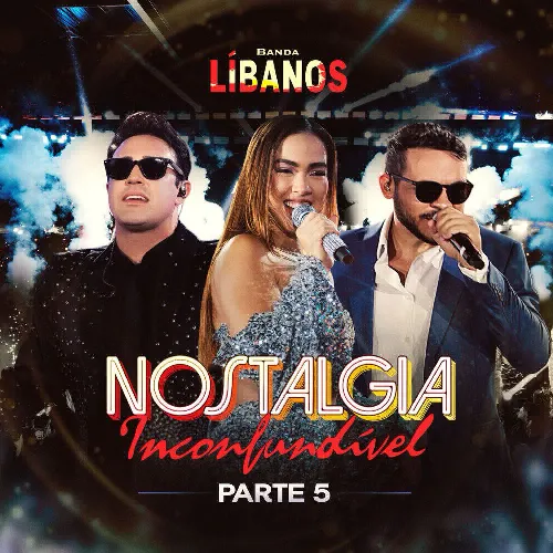 Download Banda Libanos – Nostalgia Inconfundível EP 05