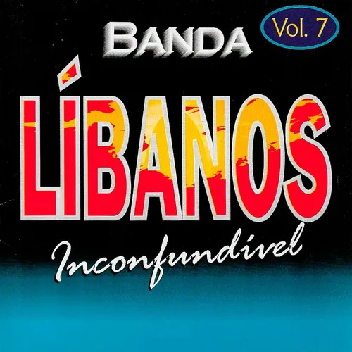 Baixar CDs de Forró – Banda Líbanos – O Que Passou Passou Vol.7 Download Banda Líbanos – O Que Passou Passou Vol.7
