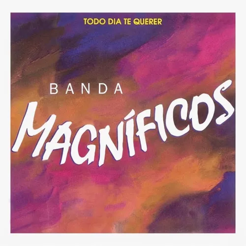 Download Banda Magníficos – Todo Dia Te Querer (1995)