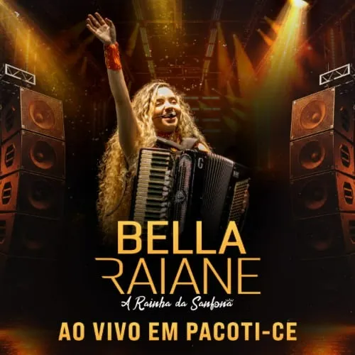 Download Bella Raiane – Show Ao Vivo em Pacoti – CE