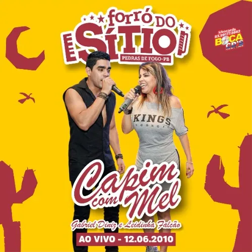 Download CAPIM COM MEL EM PEDRAS DE FOGO-PB 12.06.2010 – BOCA CDS O CERTINHO DE GOIANA-PE
