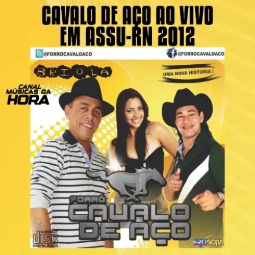Baixar CDs de Forró – Cavalo De Aço – Ao Vivo Em Assu-Rn 2012 Download CAVALO DE AÇO AO VIVO EM ASSU-RN 2012