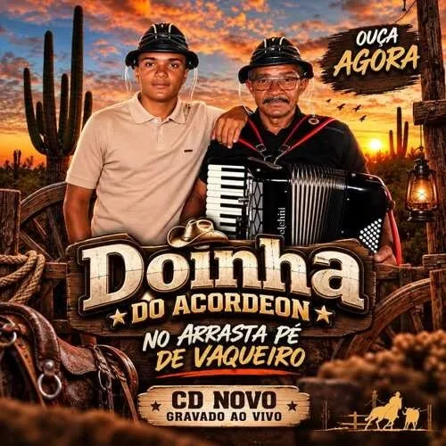 Download Doinha do Acordeon 2026 ao Vivo Arrasta pé de Vaqueiro