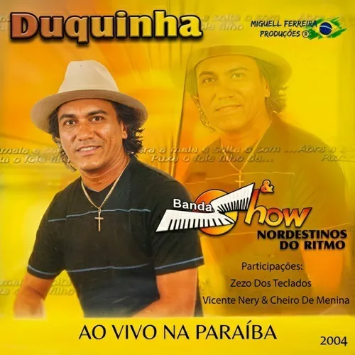 Download Duquinha 2004 – Ao Vivo Na Paraíba