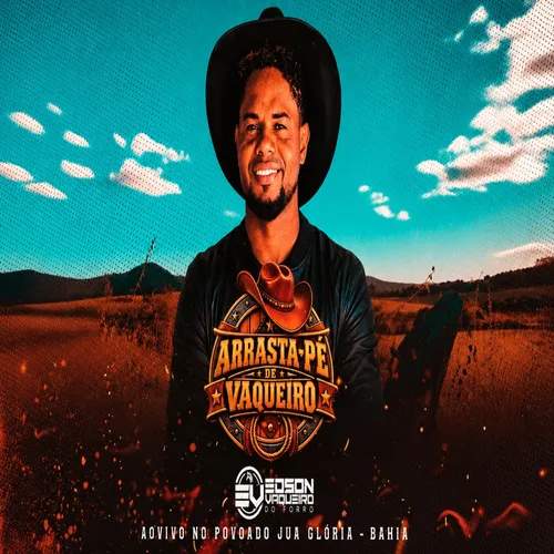 Baixar CDs de Forró – Edson Vaqueiro Do – Forró = Arrasta-Pé De Vaqueiro Download EDSON VAQUEIRO DO FORRÓ = ARRASTA-PÉ DE VAQUEIRO