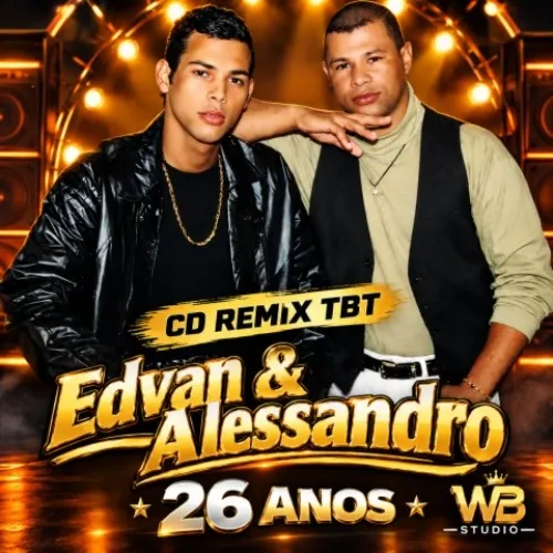 Download Edvan e Alessandro tbt 26 Anos