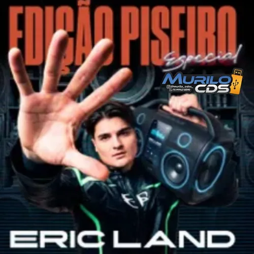 Download ERIC LAND CD EDIÇÃO PISEIRO ESPECIAL MURILOCDSS