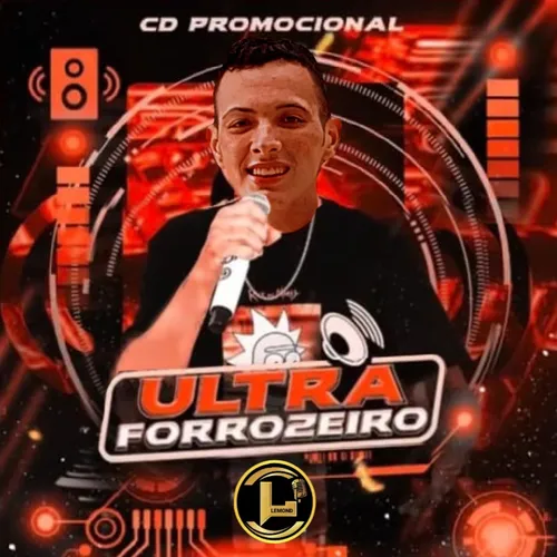 Download FORRÓ DE LEMOND – OUTUBRO 2026 (CD OFICIAL) – ULTRA FORROZEIRO – JVMIX_JV LOUDCDS BLACK CDS