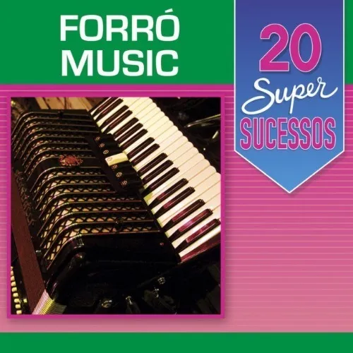 Download Forró Music 20 Super Sucessos