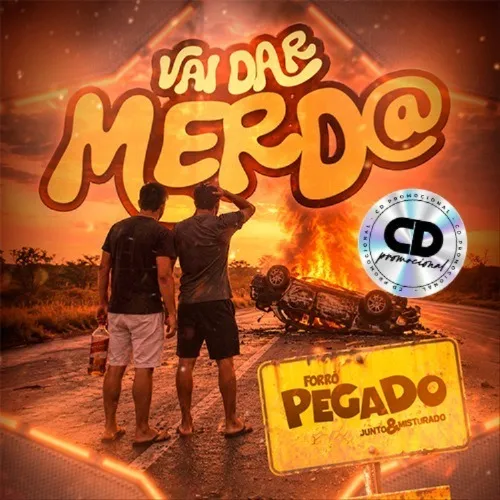 Download Forró Pegado – Vai Dar Merda – Álbum Promocional Setembro 2026