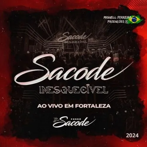 Download Forró Sacode – 2024 – Sacode Inesquecível Ao Vivo