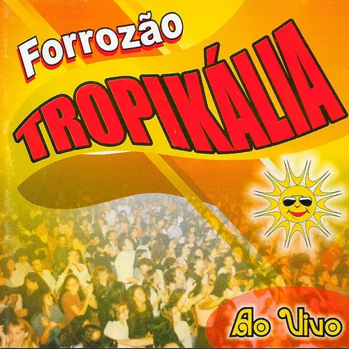 Download Forrozão Tropykália – Vol.04 Ao Vivo