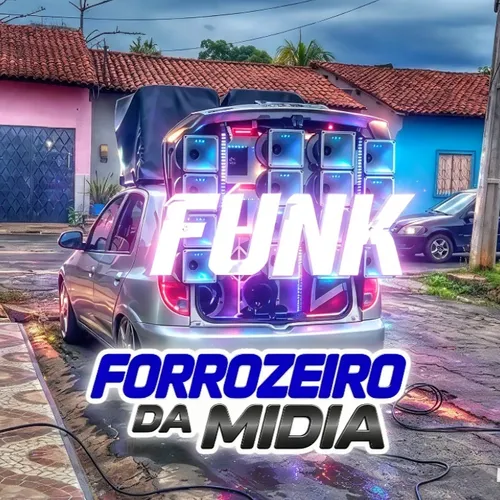 Baixar CDs de Forró – Funk outubro 2026 Forrozeiro Da Midia Download Funk outubro 2026 Forrozeiro Da Midia