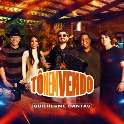 Baixar CDs de Forró – Guilherme Dantas – To Nem Vendo Download GUILHERME DANTAS – TO NEM VENDO