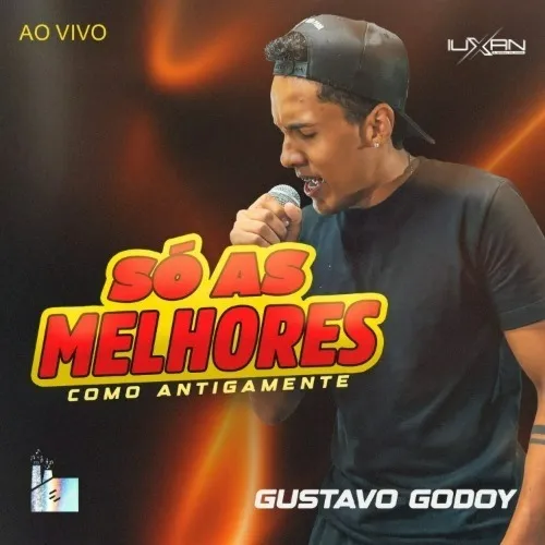 Download Gustavo Godoy – Só As Melhores Como Antigamente – 2026