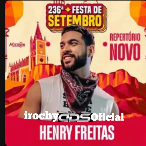 Baixar CDs de Forró – Henry Freitas – em Serra Talhada – Setembro 2026 RepNovo – irochy CDS OFICIAL Download HENRY FREITAS – em Serra Talhada – Setembro 2026 RepNovo – irochy CDS OFICIAL