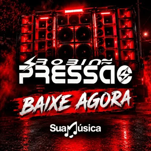 Download HIT PAREDÃO REPERTORIO NOVO-ROBIN PRESSÃO