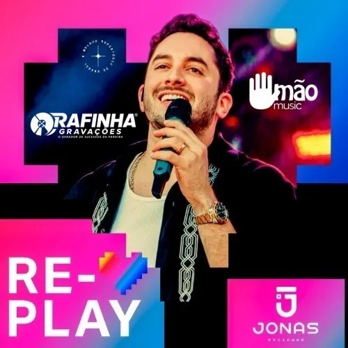 Baixar CDs de Forró – Jonas Esticado Ep Replay – Cd Promocional Download JONAS ESTICADO EP REPLAY CD PROMOCIONAL