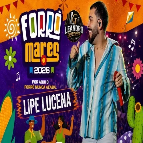 Download Lipe Lucena AO VIVO NO FORROMARES 2026 Leandro Gravações De Palmares