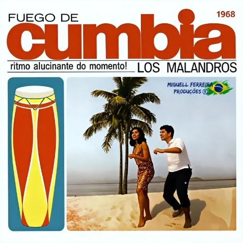 Download Los Malandros 1968 – Fuego De Cumbia