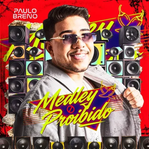 Download Medley Proibido – Paulo Breno