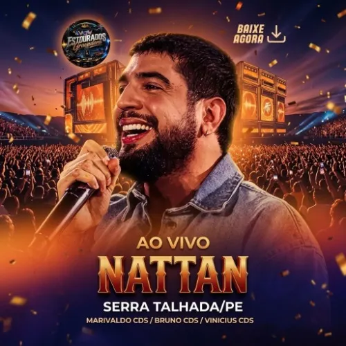 Download Nattan – (Serra TalhadaPE) – ESTOURADOS GRAVADORA