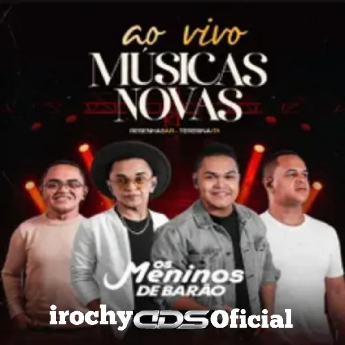 Download OS MENINOS DE BARÃO – AO VIVO NO RESENHA BAR TERESINA – 2026 – irochy CDS OFICIAL