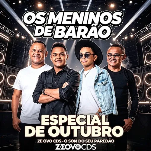Baixar CDs de Forró – Os Meninos De Barão – Seleção Especial De Outubro (2026) @Zeovocds I Zeovocds.Site Download OS MENINOS DE BARÃO – SELEÇÃO ESPECIAL DE OUTUBRO (2026) @ZEOVOCDS I ZEOVOCDS.SITE