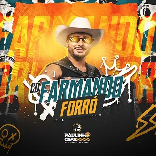 Baixar CDs de Forró – Paulinho Capa – Farmando Forró 2026 Download PAULINHO CAPA – FARMANDO FORRÓ 2026