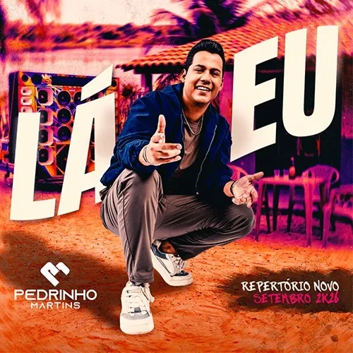 Baixar CDs de Forró – Pedrinho Martins – Repertório Novo Setembro 2K26 Download Pedrinho Martins – REPERTÓRIO NOVO SETEMBRO 2K26