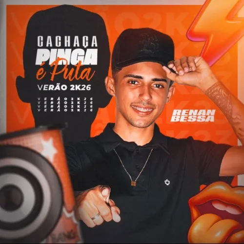 Download RENAN BESSA CACHAÇA PINGA E PUTA