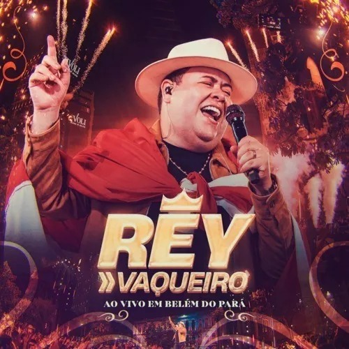 Baixar CDs de Forró – Rey Vaqueiro – Ao Vivo Em Belem Do Pará Ewerthynho Divulgações Download Rey Vaqueiro Ao Vivo Em Belem Do Pará Ewerthynho Divulgações