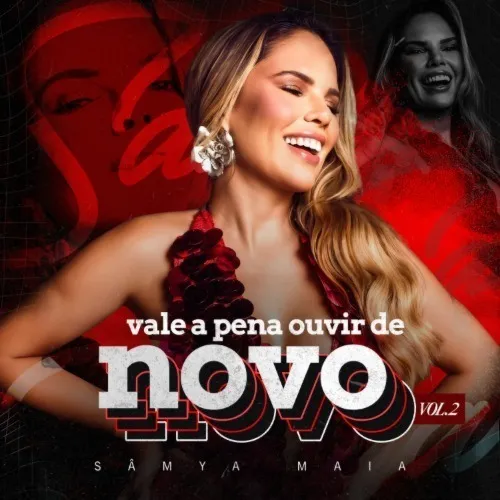 Baixar CDs de Forró – Samya Maia Vale A Pena Ouvir De Novo 2 Ewerthynho Divulgações Download Samya Maia Vale A Pena Ouvir De Novo 2 Ewerthynho Divulgações