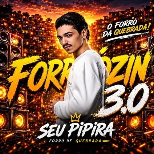 Baixar CDs de Forró – Seu Pipira Forrozin 3 Download Seu Pipira Forrozin 3