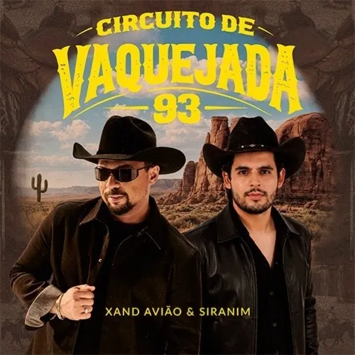 Baixar CDs de Forró – Siranim E Xand Avião – Circuito De Vaquejada 93 Download SIRANIM E XAND AVIÃO – CIRCUITO DE VAQUEJADA 93