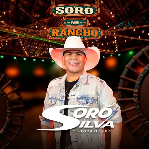Download SORÓ SILVA – SORÓ NO RANCHO AO VIVO 2027