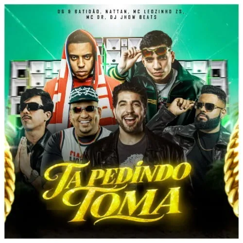 Download Ta Pedindo Toma